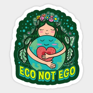 Eco Not Ego Earth Day Environmental Planet Green Sticker